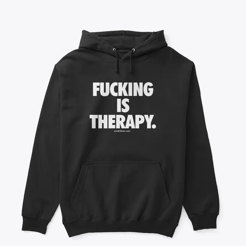 Fucking Is Therapy